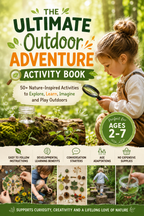 The Ultimate Outdoor Adventure Activity Book