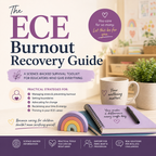 The ECE Burnout Recovery Guide