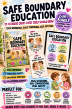 Safe Boundary Education:20 scenario cards every child should know
