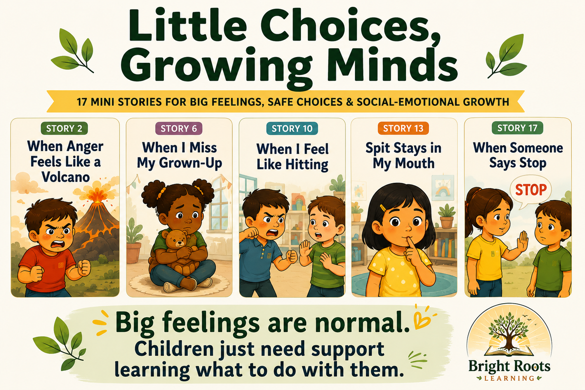 Little Choices, Growing Minds | 17 Social Emotional Learning Stories for Kids Ages 3–7